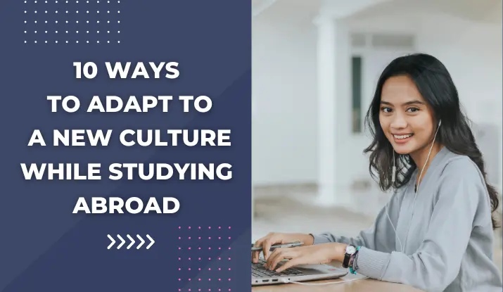 picture-of-10-ways-to-adapt-to-a-new-culture-while-studying-abroad
